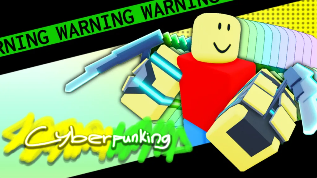 Cyberpunking Roblox